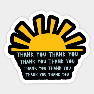 Thank You Sunset! Sticker